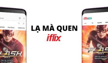 iflix phiên bản web trên điện thoại – Tốc độ siêu nhanh mà chỉ chiếm 140kb bộ nhớ