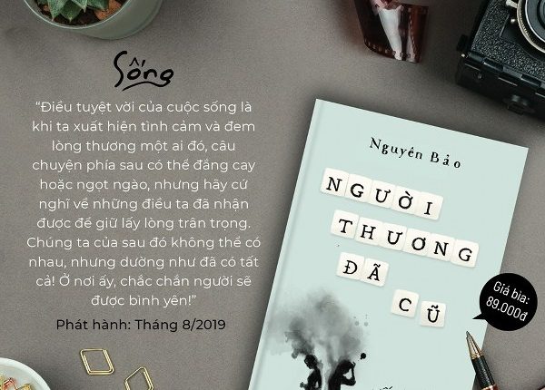 ‘Người thương đã cũ’: Nét đẹp ngôn từ