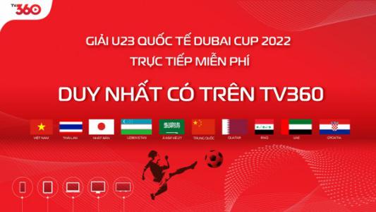 Viettel đã có bản quyền truyền hình U23 Dubai Cup