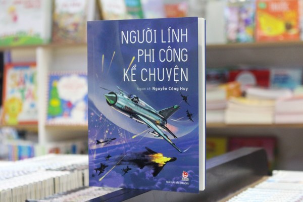 Ra mắt tập truyện kí “Người lính phi công kể chuyện”
