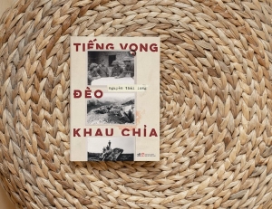 Trò chuyện về cuốn sách “Tiếng vọng đèo Khau Chỉa” của Nguyễn Thái Long