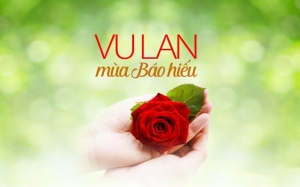 Lễ Vu Lan - Mùa báo hiếu