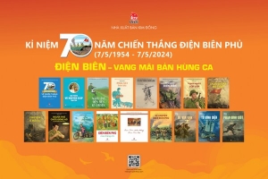 Nhà xuất bản Kim Đồng giới thiệu 17 ấn phẩm Kỉ niệm 70 năm Chiến thắng Điện Biên Phủ 