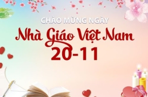 Gợi ý lời chúc tới cô giáo nhân Ngày Nhà giáo Việt Nam 20/11