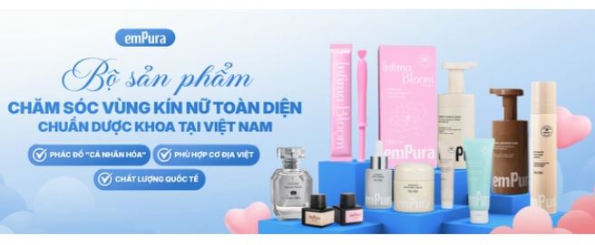Chăm sóc vùng nhạy cảm chuẩn dược khoa cùng emPura 