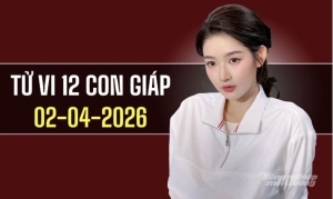 Ngày 2/4/2026: tử vi 12 con giáp tuổi Dậu khởi sắc, Tuất gặp trở ngại